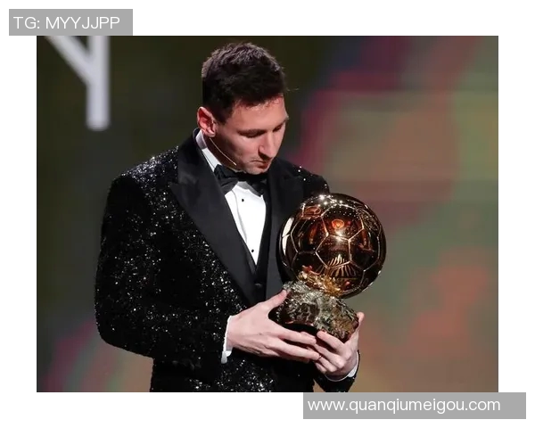 梅西再创历史包揽金球与FIFA最佳荣登第七次C罗紧随其后登贝莱成新星