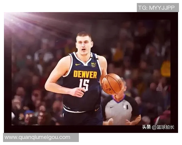 戈登缺阵约基奇狂砍44分仍无力回天球队未来需如何调整应对挑战 戈登缺阵约基奇狂砍44分仍无力回天球队未来需如何调整应对挑战