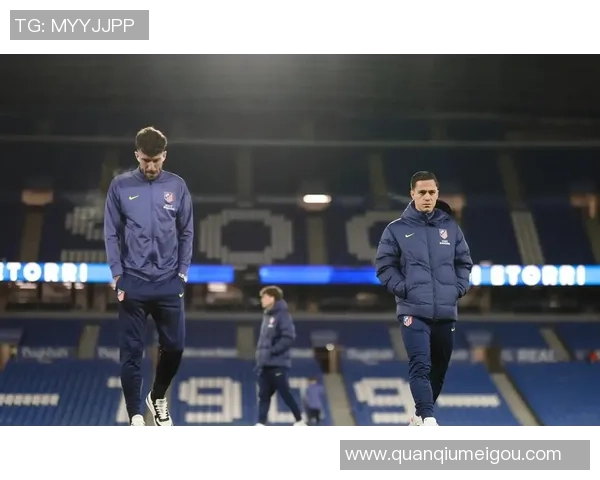 马竞备战西超杯时间紧迫本周三仅有一次正式训练机会